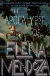 the apocalypse of elena mendoza book cover