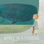 whale in a fishbowl cover