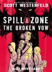 Spill Zone The Broken Vow book cover