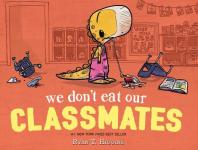 We Don't Eat Our Classmates book cover